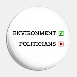 Vote for the environment Pin