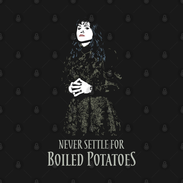 Nadja - Boiled Potatoes - What We Do In The Shadows - T-Shirt