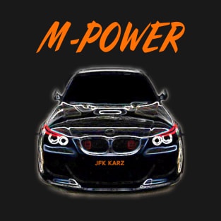 BMW 5 Series E60 E61 M Power T-Shirt