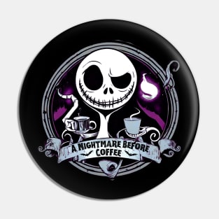 Nightmare Before Coffee V1 Pin