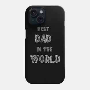 Best Dad in the world T-shirts Phone Case