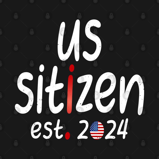 us sitizen est 2024 by kadoja