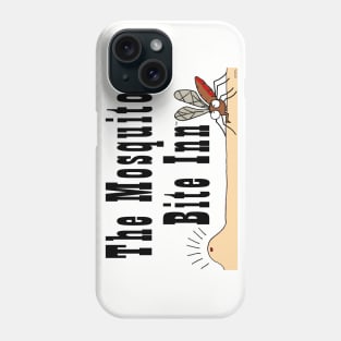 The Mosquito Bite Inn Phone Case