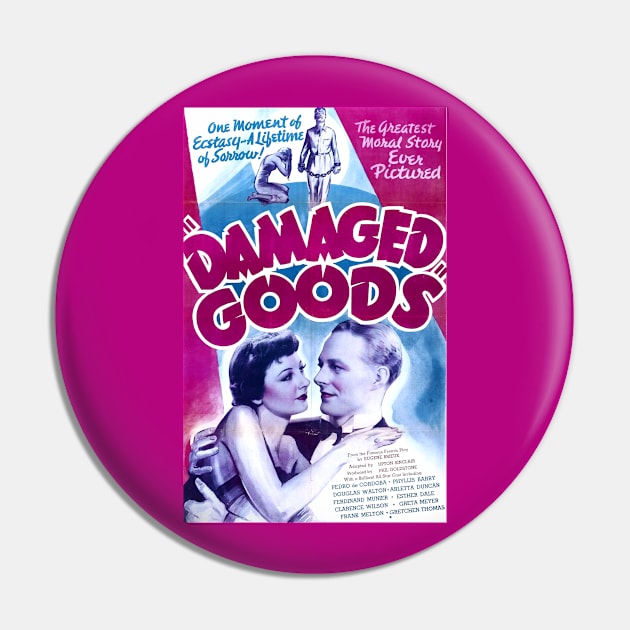 Vintage Movie Poster - Damaged Goods Pin by Starbase79