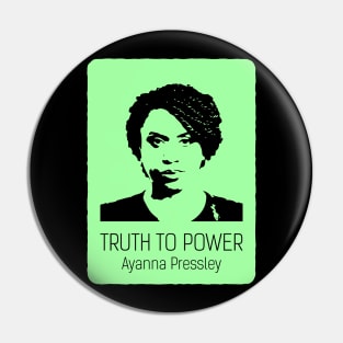 Truth To Power Squad Ayanna Pressley Pin