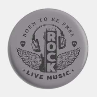 Born to be free Pin