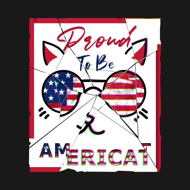 American Cat , 4th Of July Proud To Be Americat USA Flag by aimed2
