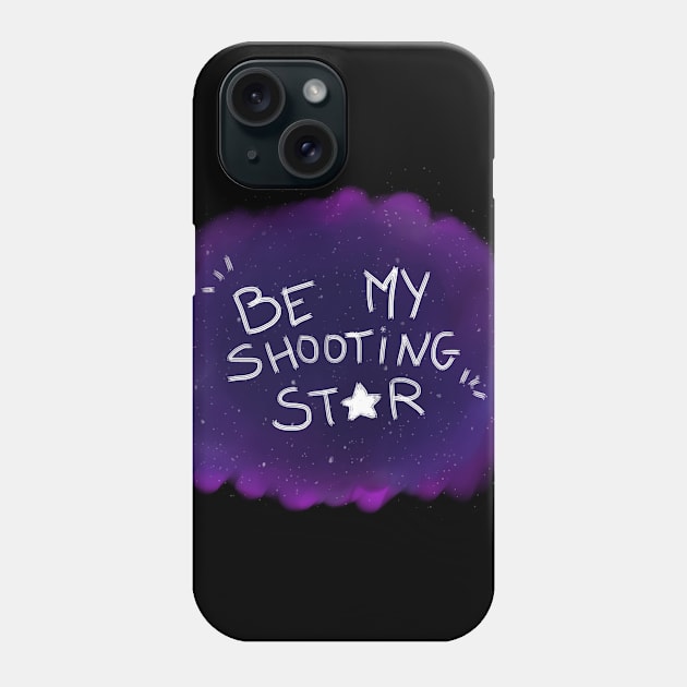 Be My Shooting Star Phone Case by QueerRedCat