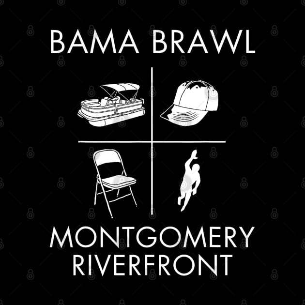 Alabama Brawl Montgomery Riverfront Brawl by TrikoGifts