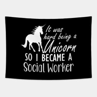 Social Worker - It was hard being a unicorn so I became a social worker Tapestry