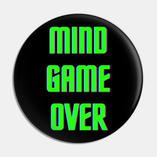 Mind Game Over Pin