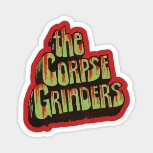 The Corpse Grinders Magnet
