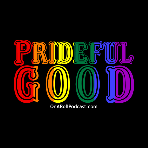Prideful Good by Reel Fun Studios