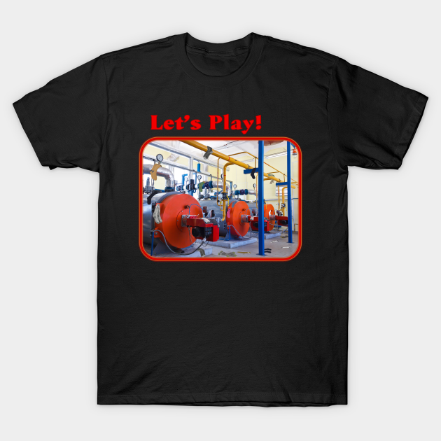 Let’s Play Socks in The Boiler Room! - Weird - T-Shirt