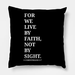 2 Corinthians 5:7 Pillow