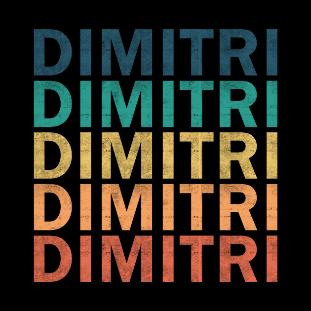 Dimitri Name T Shirt - Dimitri Vintage Retro Name Gift Item Tee - Dimitri - Phone Case