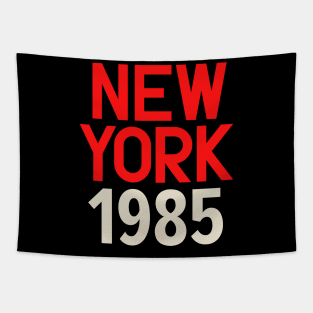 Iconic New York Birth Year Series: Timeless Typography - New York 1985 Tapestry