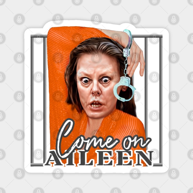 Aileen Wuornos Magnet by Zbornak Designs