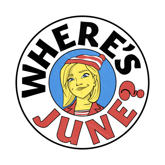 Where's June? - Hdtgm - Phone Case