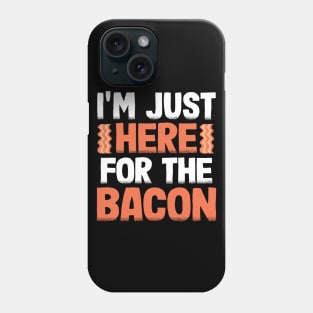 Funny Bacon Lover Gift Breakfast Keto BBQ Lovers Phone Case