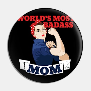 Mothers day, World's Most Badass MOM Pin