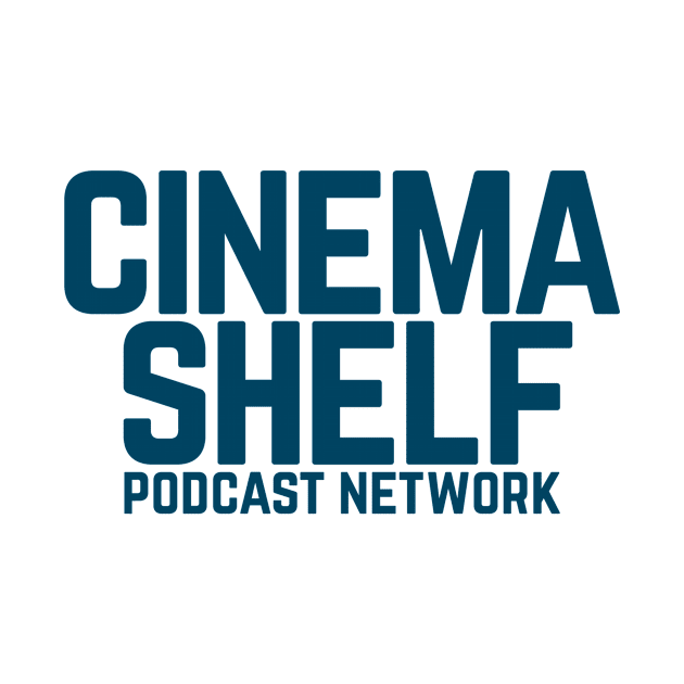 Podcast Network (Version 2) by CinemaShelf