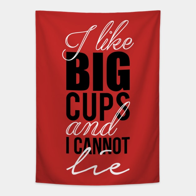 I like big cups and I cannot lie Tapestry by nektarinchen