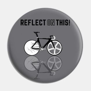 Reflect on This Pin