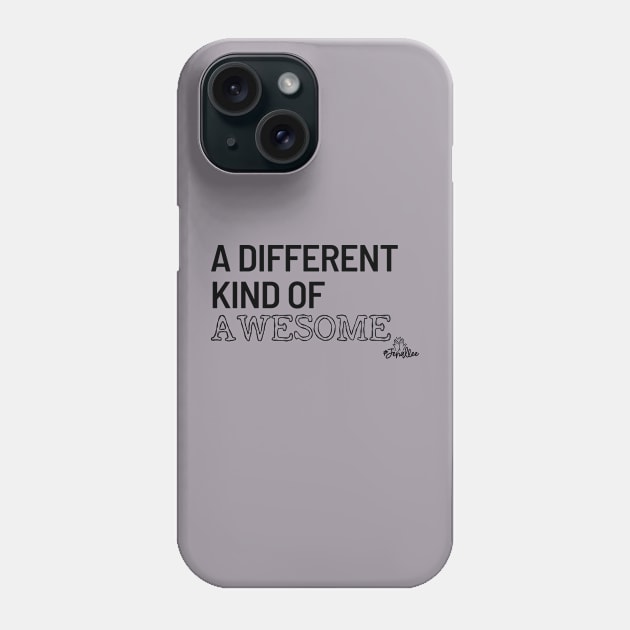 Different Kind of Awesome Phone Case by Jenallee