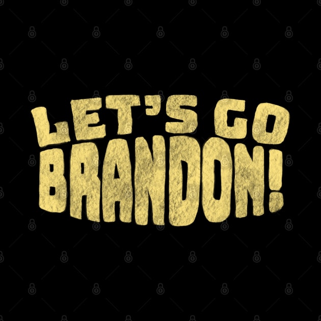 Let’s Go Brandon 2021 by BellyWise