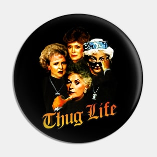 Thug Life golden Pin