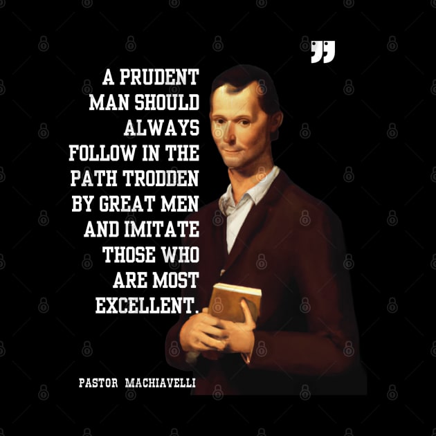 Funny Machiavelli Quote by The Verse Collection