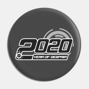 2020: Year of Despair Pin