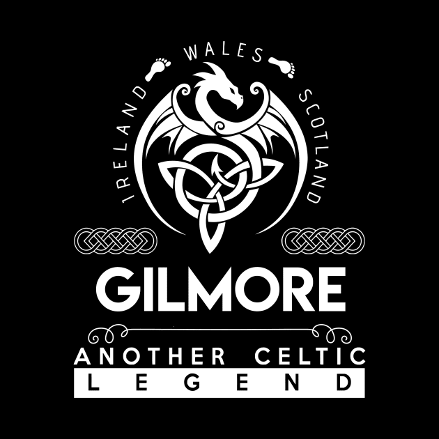 Gilmore Name T Shirt - Another Celtic Legend Gilmore Dragon Gift Item by harpermargy8920