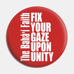 Fix Your Gaze Upon Unity Pin