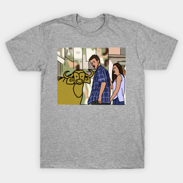 Ox Distracts Boyfriend Memes T Shirt Teepublic Au