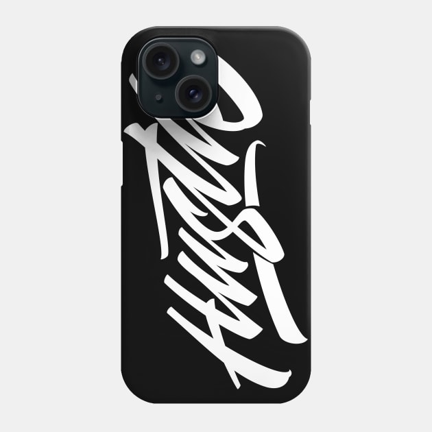 Hustle Phone Case by Already Original