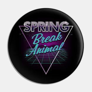 Spring Break Animal 80's Spring Season Meme Pin