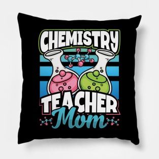 Chemistry teacher mom Pillow