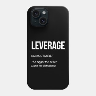 Leverage Definition Phone Case