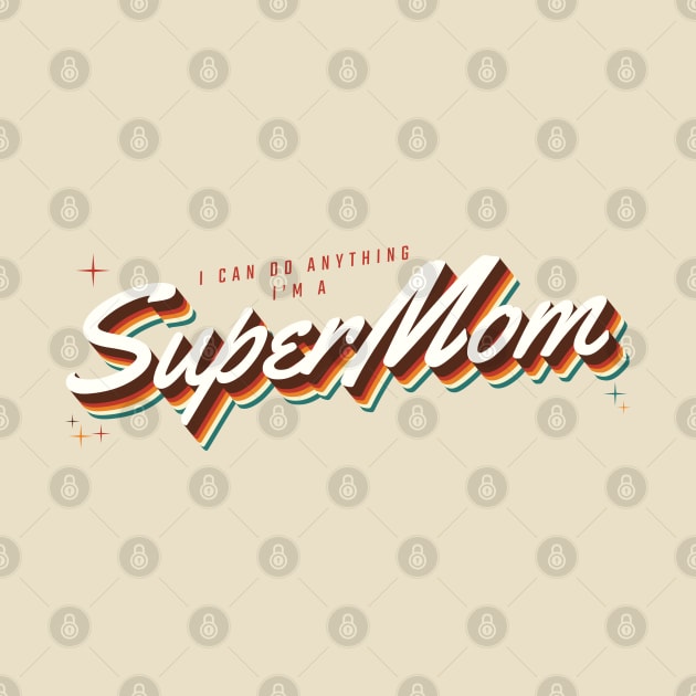 Supermom Super Mom Hero Mother's Day by Fitastic