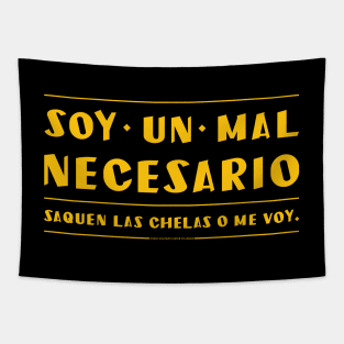 soy un mal necesario. saquen la cerveza. Tapestry