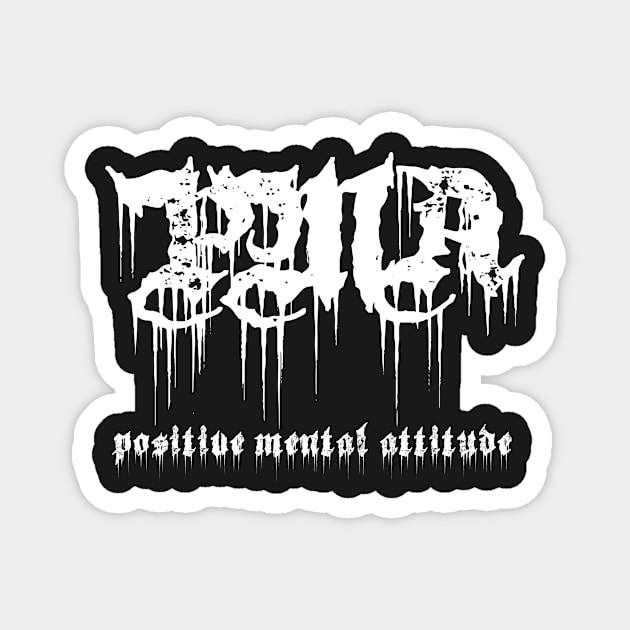 PMA Positive Mental Attitude Metal Hardcore Punk Magnet by thecamphillips