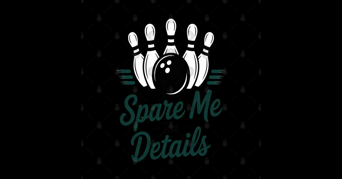 Lane Dominator Spare Me The Details Bowling Enthusiast - Lane Dominator ...