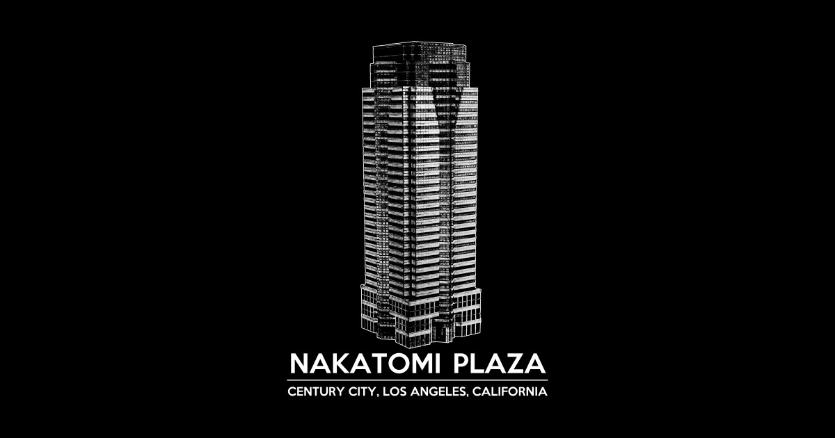 Nakatomi Plaza Nakatomi Plaza Posters and Art Prints TeePublic