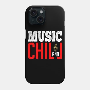 Music & Chill Phone Case