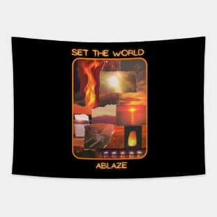 Set the World Ablaze Tapestry