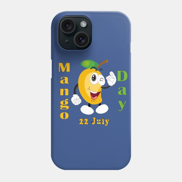 Mango Day 22 July Phone Case by Mako Design 