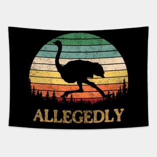 Allegedly Ostrich  Vintage Retro Funny Ostrich Lover Tapestry