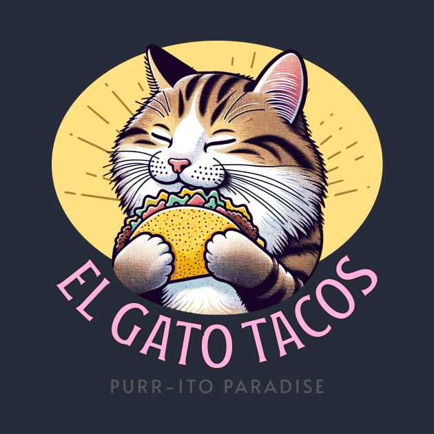 El Gato Tacos - Purr-ito Paradise by Conversion Threads